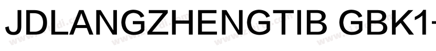 JDLANGZHENGTIB GBK1字体转换